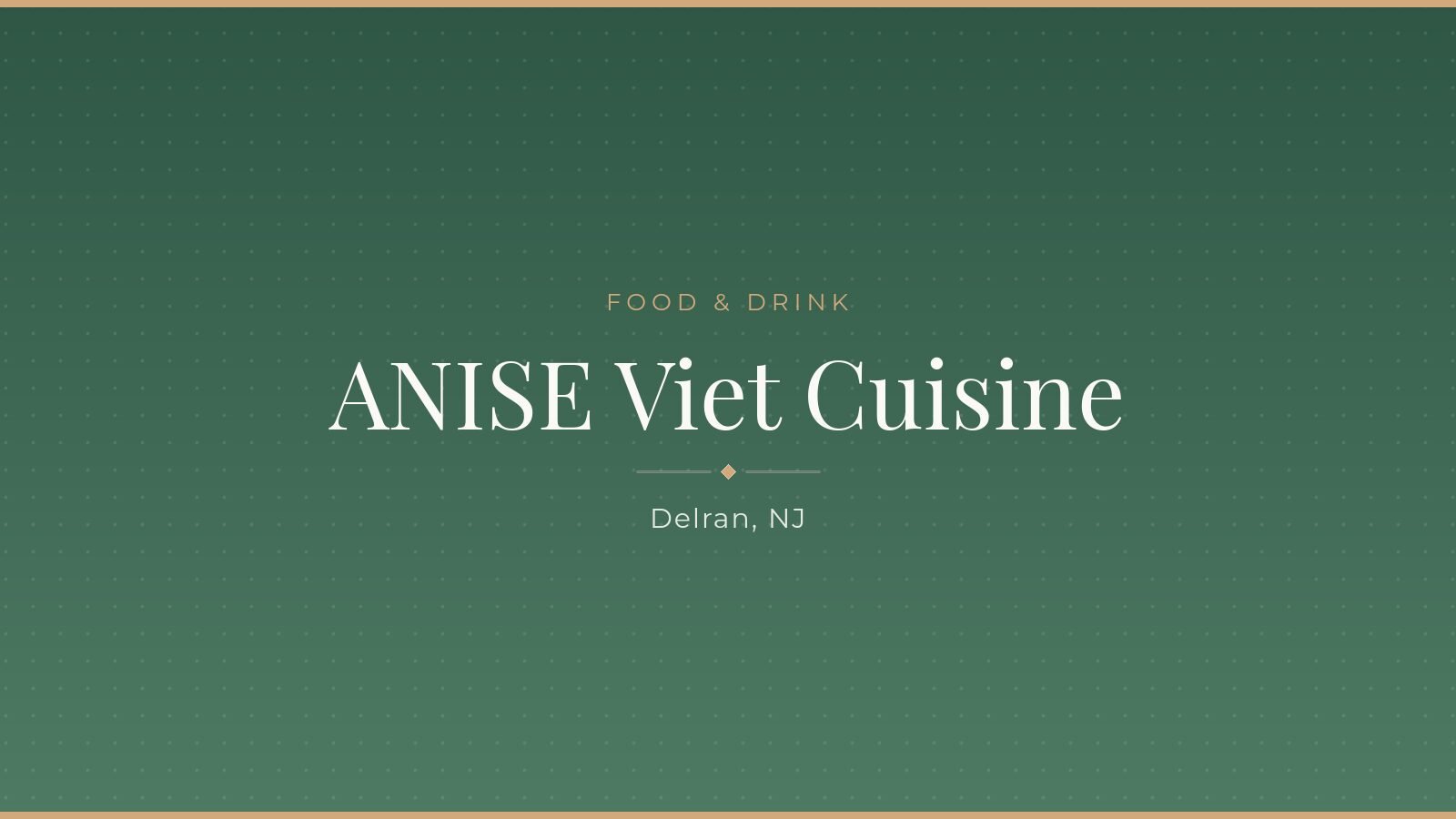 ANISE Viet Cuisine