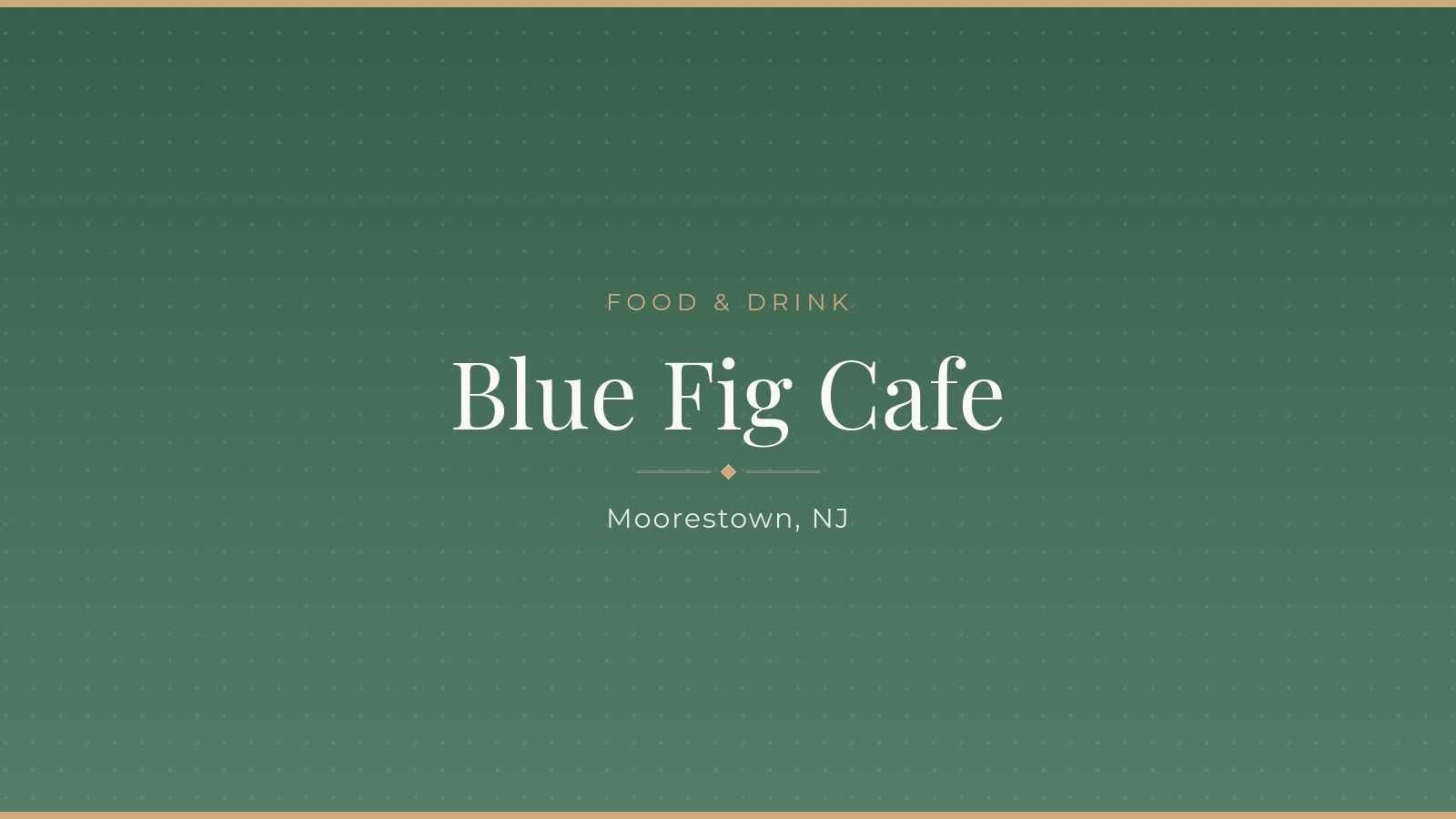 Blue Fig Cafe