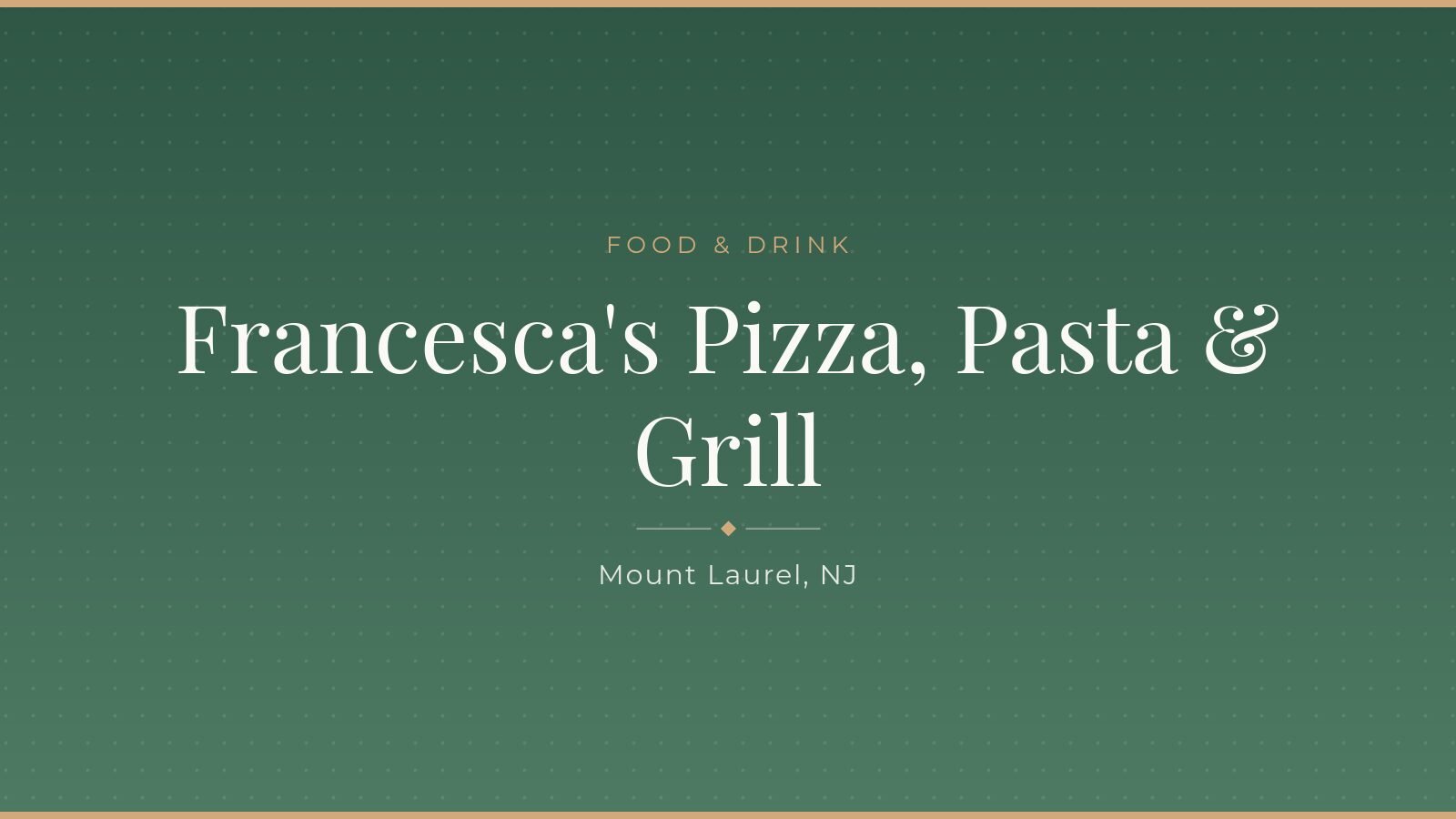 Francesca's Pizza, Pasta & Grill