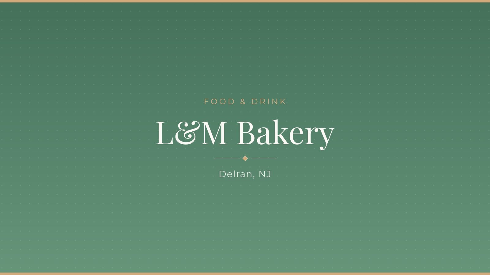 L&M Bakery