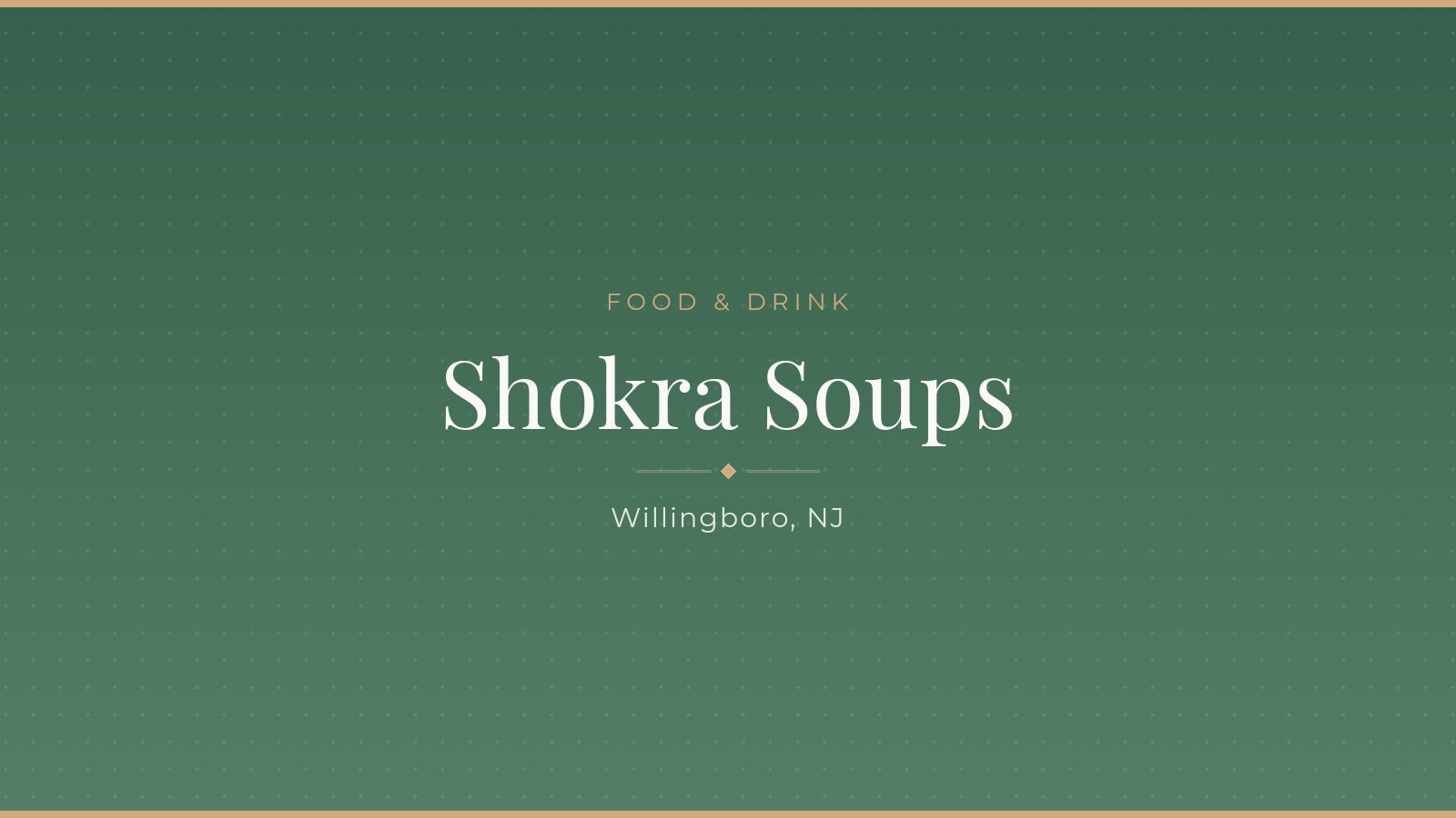 Shokra Soups